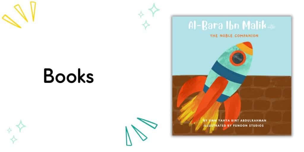 Cover of the children’s book Al-Bara Ibn Malik, featuring a rocket teaching that true strength comes from trusting in Allah and doing the right thing, with a unique connection between rockets and strength.