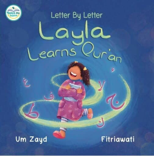 Layla Learns Quran Cover with the main character smiling and holding her mushaf