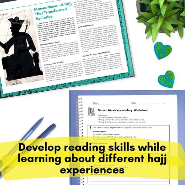Open reading page on Mansa Musa with accompanying vocabulary worksheet in a spiral notebook. Text overlay reads: "Develop reading skills while learning about different Hajj experiences."