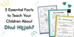 Facts and dhul hijjah activities for kids