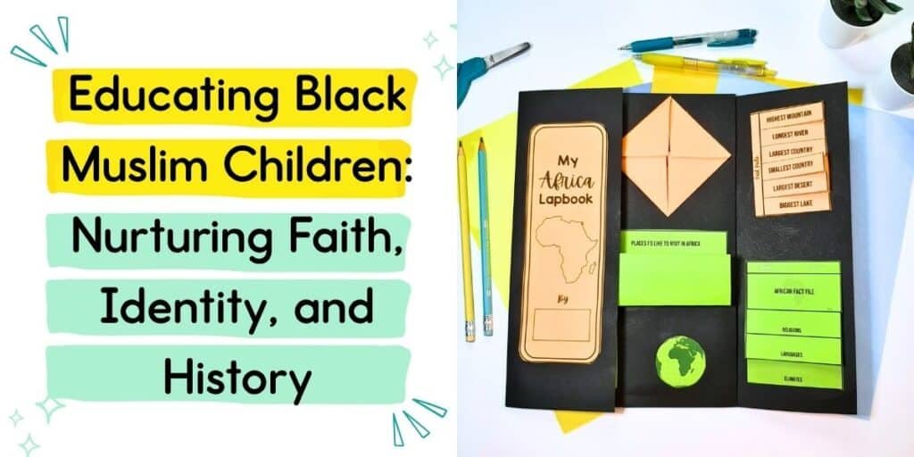 Educating Black Muslim Children graphic featuring an Africa lapbook homeschool activity project